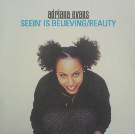Adriana Evans - Seein Is Believing